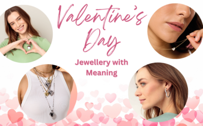 Valentine’s Day Jewellery with Meaning: Celebrate Love